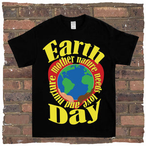 Mother Nature Needs Love & Nurture Tee